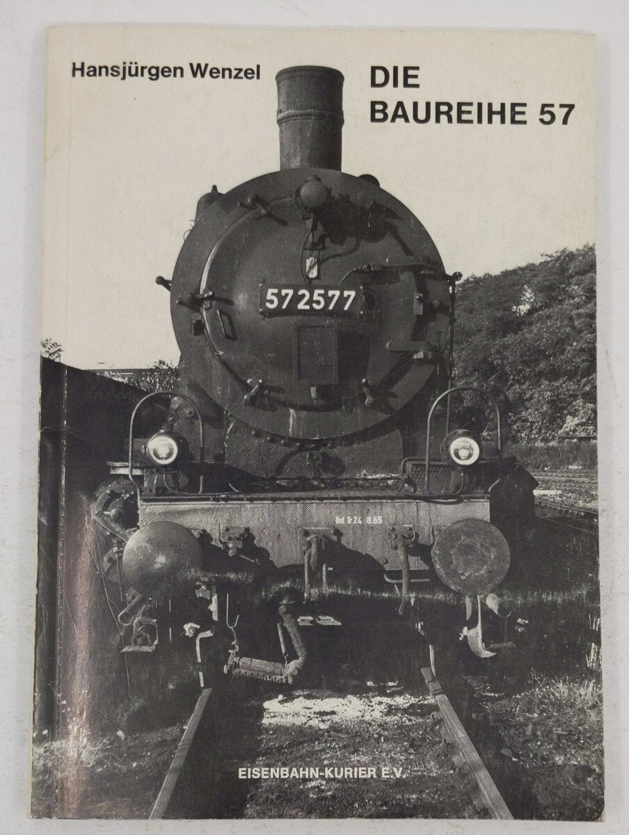 Die Baureihe 57 Paperback Book By Hansjürgen Wenzel VG
