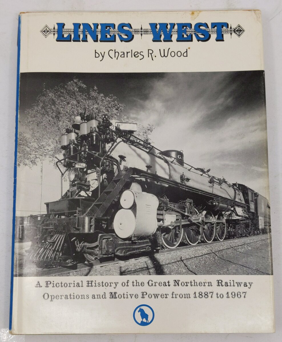 Lines West Hardcover Book By Charles R. Eood VG