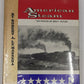 American Steam The Photos of Ben F. Cutler Hardcover Book By Robert A Lemassena EX