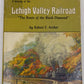 The history of the Lehigh Valley Railroad Hardcover Book By Robert F. Archer VG
