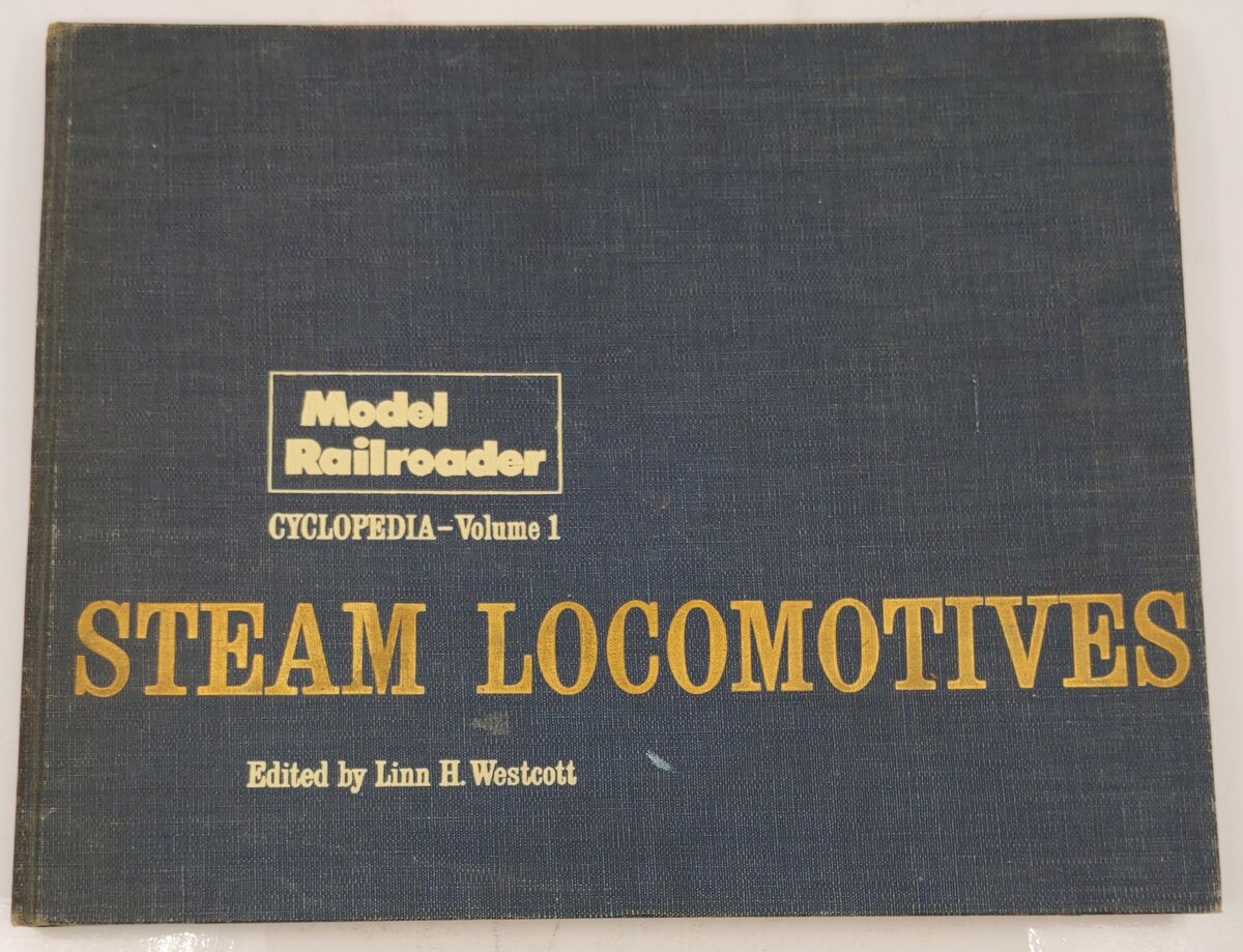 Model Railroader Cyclopedia, Volume 1 Hardcover Book By Linn H. Westcott