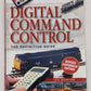 Digital Command Control Paperback Book By Ian Morton EX