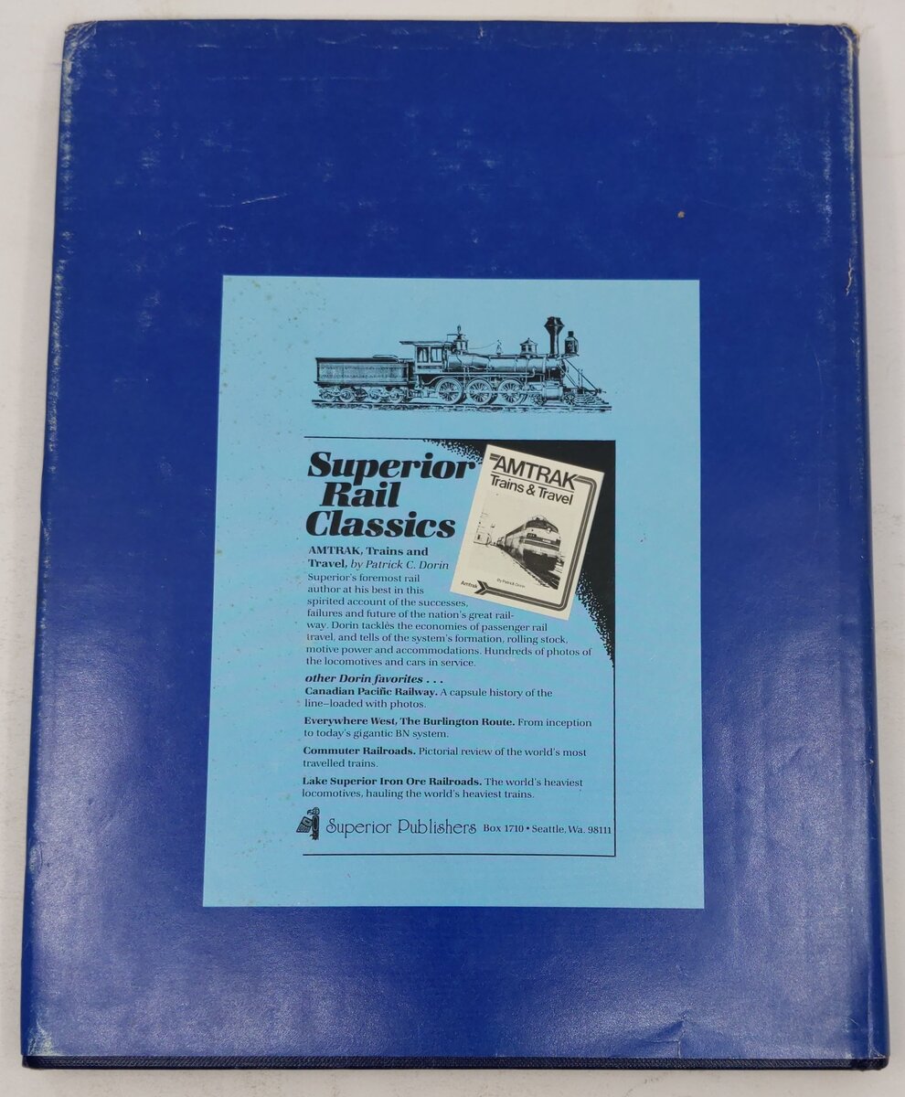 The Chesapeake and Ohio Railway Hardcover Book By Patrick C. Dorin VG