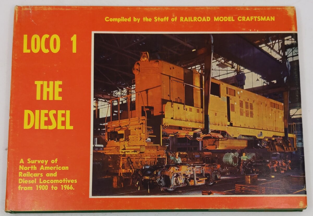 Loco 1: The Diesel Hardcover Book By Harold H. Carstens VG
