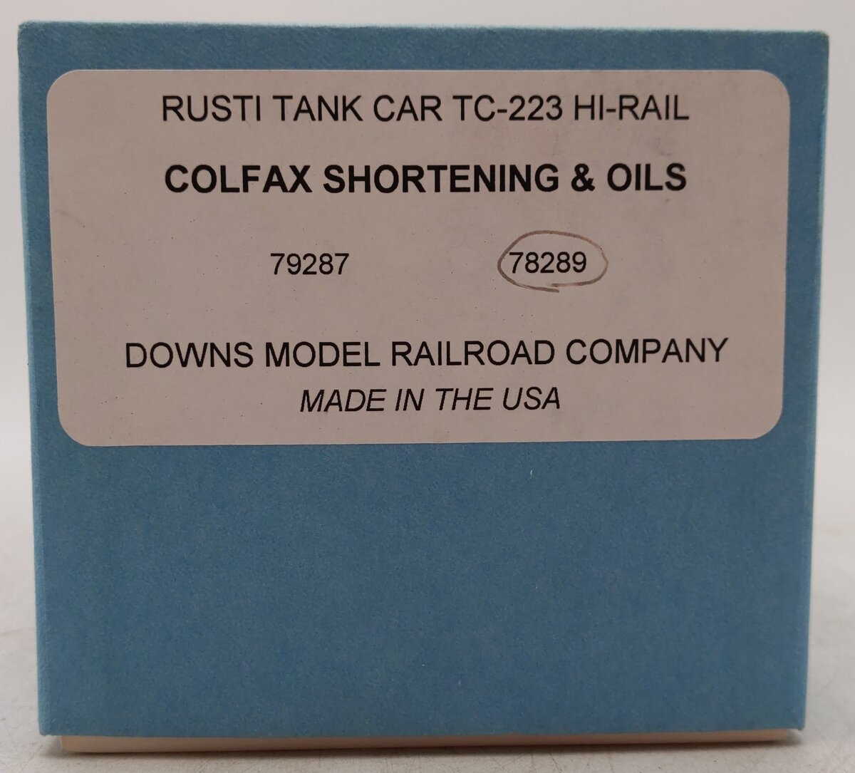 Downs Model RR TC-223 S Gauge Colfax Shortening & Oils Tank #78289 VG/Box