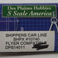 Des Plaines Hobbies DPS14011 S Scale Shippers Car Line Tank Car #10740 LN/Box