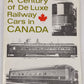 A Century Of De Luxe Railway Cars In Canada Paperback Book By Robert J. Wayner VG