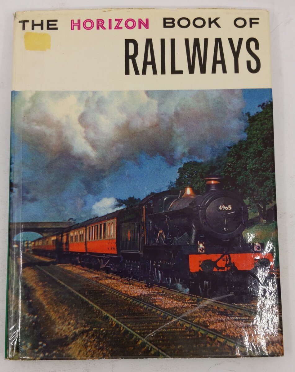 The Horizon Book of Railways Hardcover Book By  T. M. Simmons, P. Ransome-Wallis VG