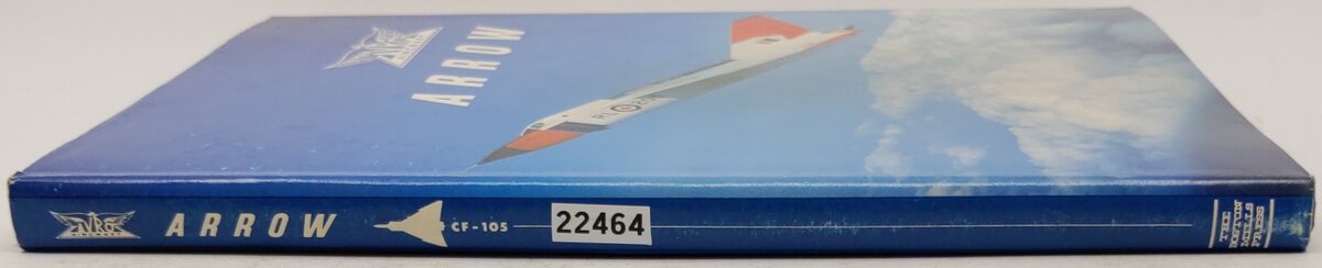 Avro Arrow Hardcover Book By The Arrowheads VG