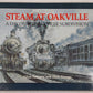 Steam at Oakville Hardcover Book By Allen Paterson And Dick George VG