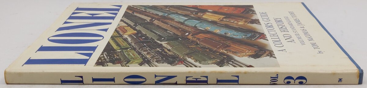 A Collector's Guide and History to Lionel Trains; Volume III Hardcover Book VG