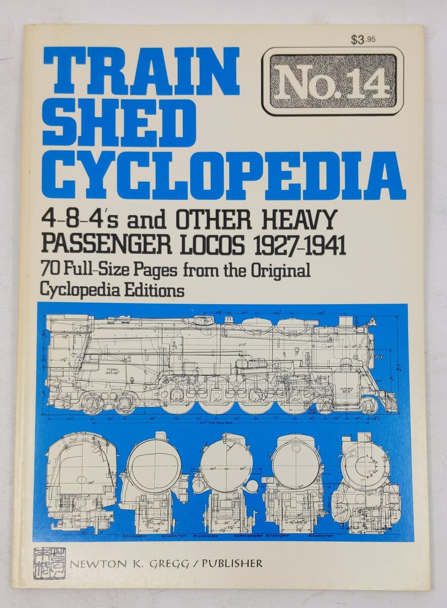 Train Shed Cyclopedia No.14 Paperback Book By Newton K. Gregg EX