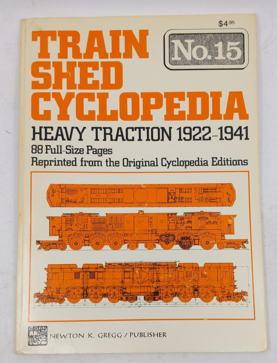 Train Shed Cyclopedia No.15 Paperback Book By Newton K. Gregg EX