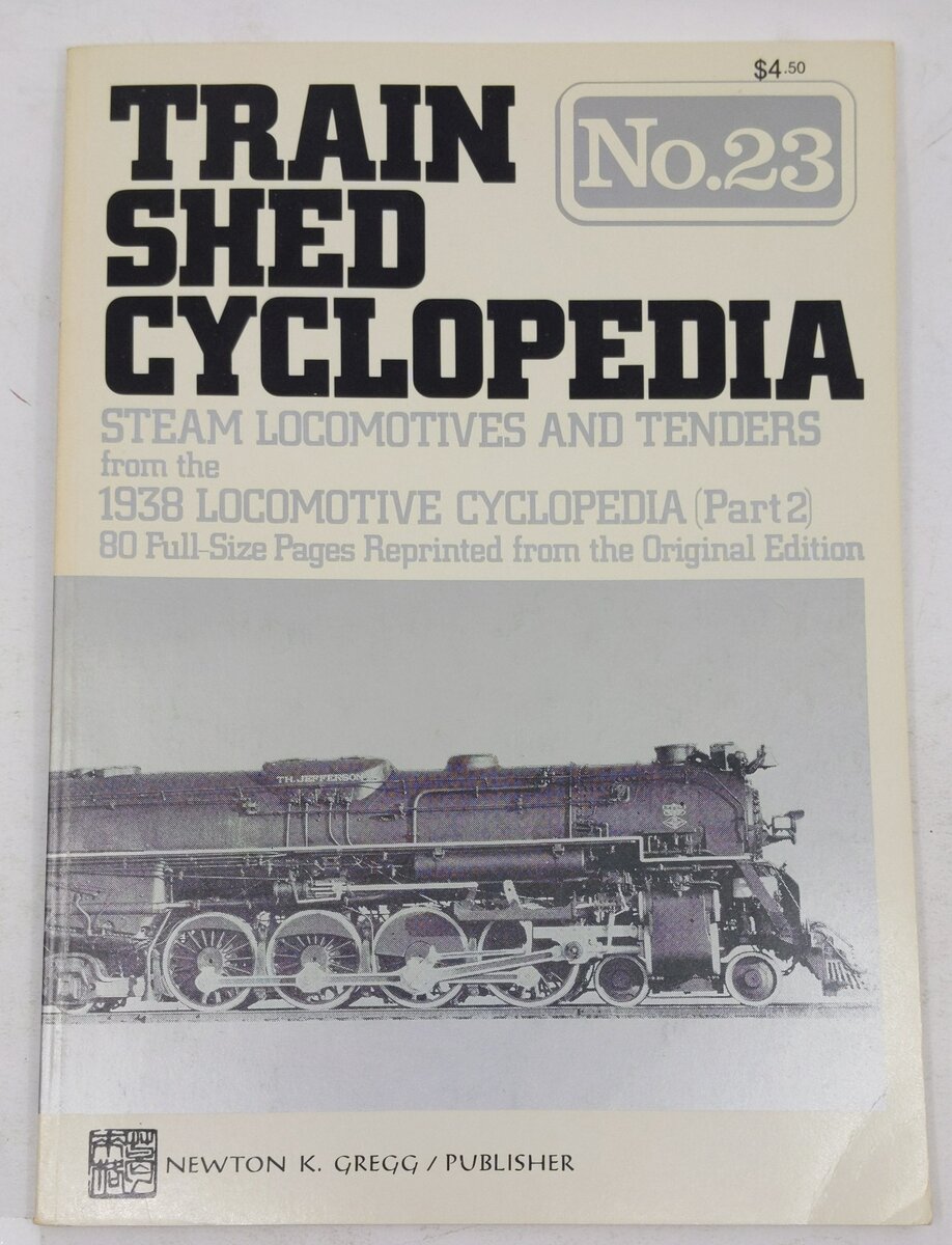 Train Shed Cyclopedia No. 23 Paperback Book By Newton K. Gregg EX