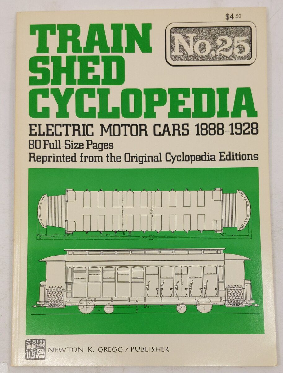 Train Shed Cyclopedia No. 25 Paperback Book By Newton K. Gregg EX
