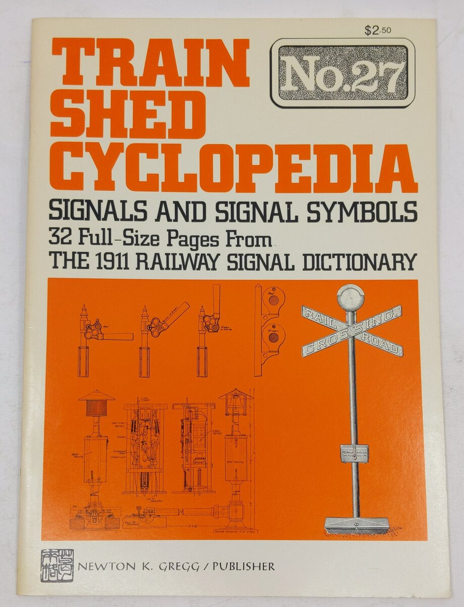 Train Shed Cyclopedia No. 27 Paperback Book By Newton K. Gregg EX