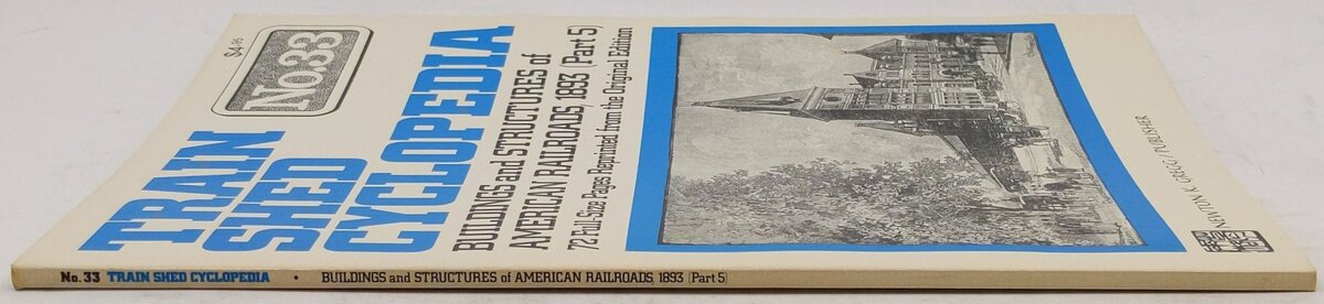 Train Shed Cyclopedia No. 33 Paperback Book By Newton K. Gregg EX