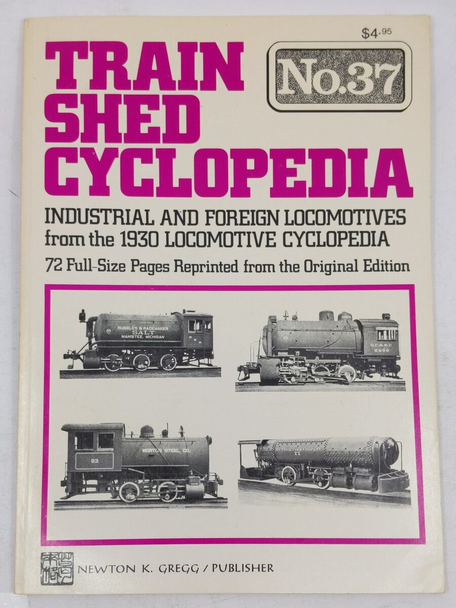 Train Shed Cyclopedia No. 37 Paperback Book By Newton K. Gregg EX