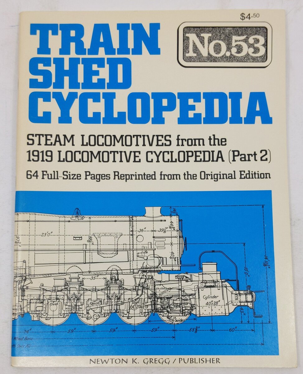 Train Shed Cyclopedia No. 53 Paperback Book By Newton K. Gregg EX
