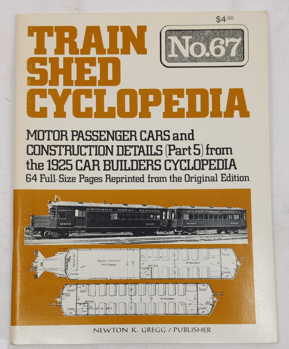 Train Shed Cyclopedia No 67 Paperback Book By Newton K. Gregg EX