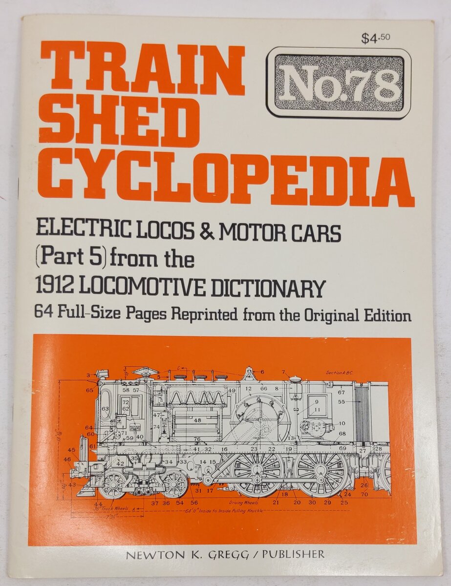 Train Shed Cyclopedia No. 78 Paperback Book By Newton K. Gregg EX