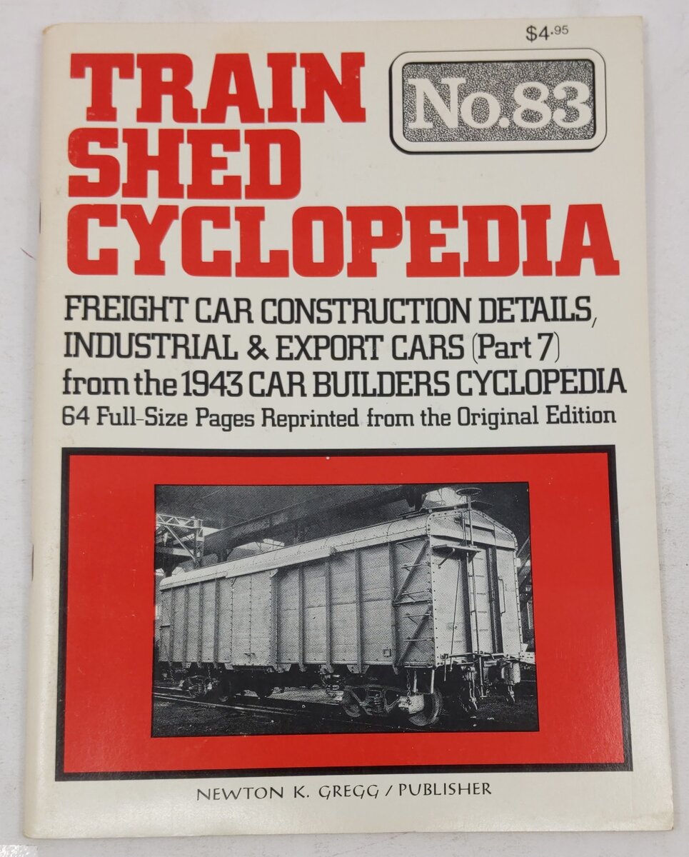 Train Shed Cyclopedia No. 83 Paperback Book By Newton K. Gregg EX