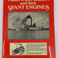 Paddle Wheel Steamers and their Giant Engines Paperback By Bob Whittier VG