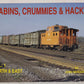 Cabins, Crummies and Hacks: Vol.1 Paperback Book By John Henderson EX