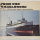 From the Wheelhouse Paperback Book By Horace L Beaton VG