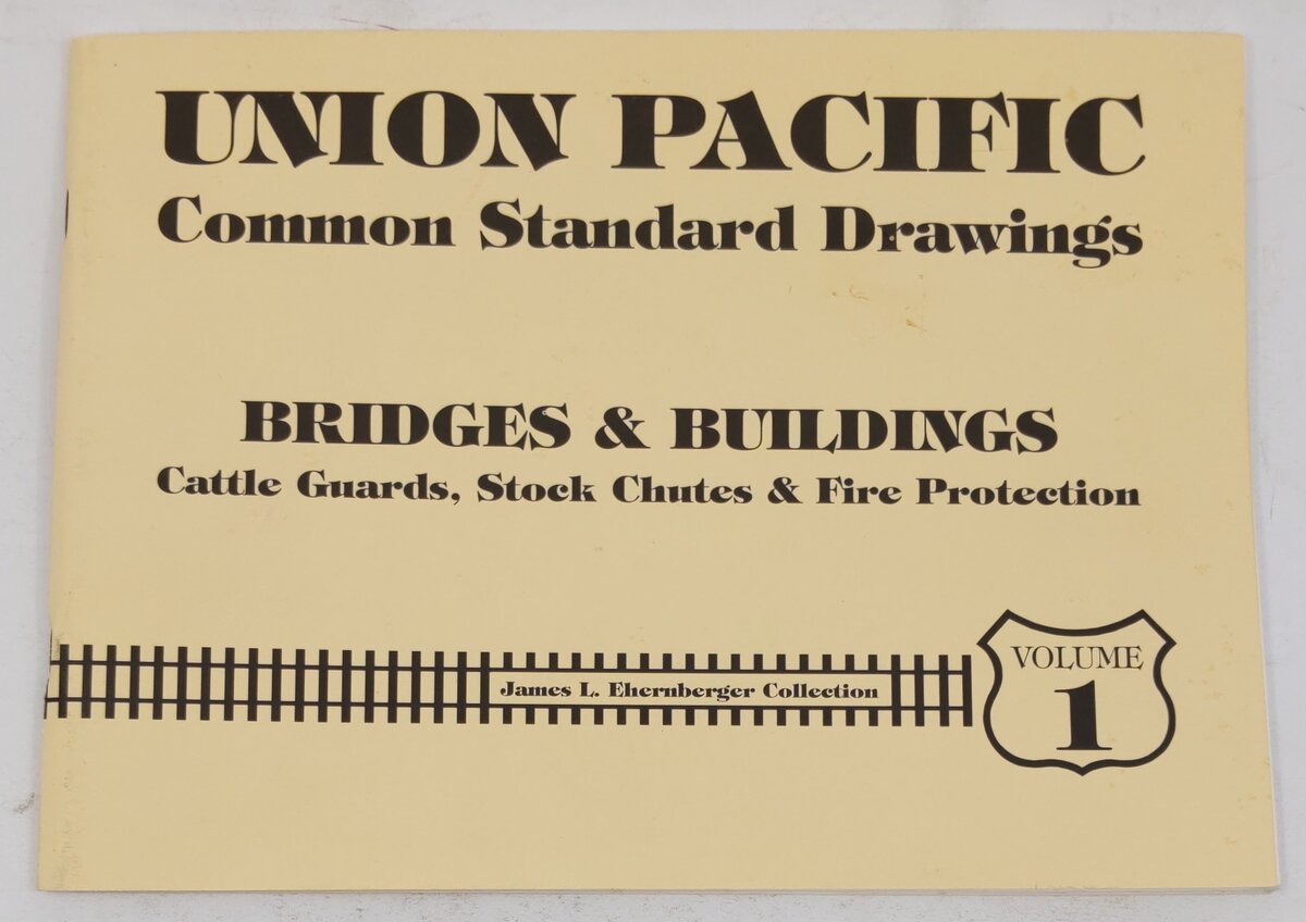 Union Pacific Common Standard Drawings, Vol.1 Paperback Book EX