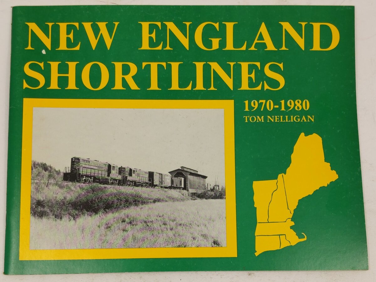New England Shortlines Paperback Book By Tom Nelligan EX