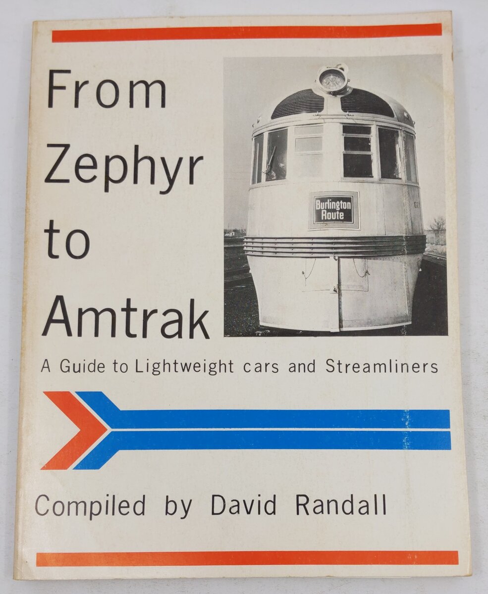 From Zephyr to Amtrak Paperback Book By David Randall VG