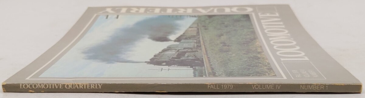 Locomotive Quarterly, Fall 1979 : Vol. IV No.1 Paperback Book By Jack W.Farrell EX