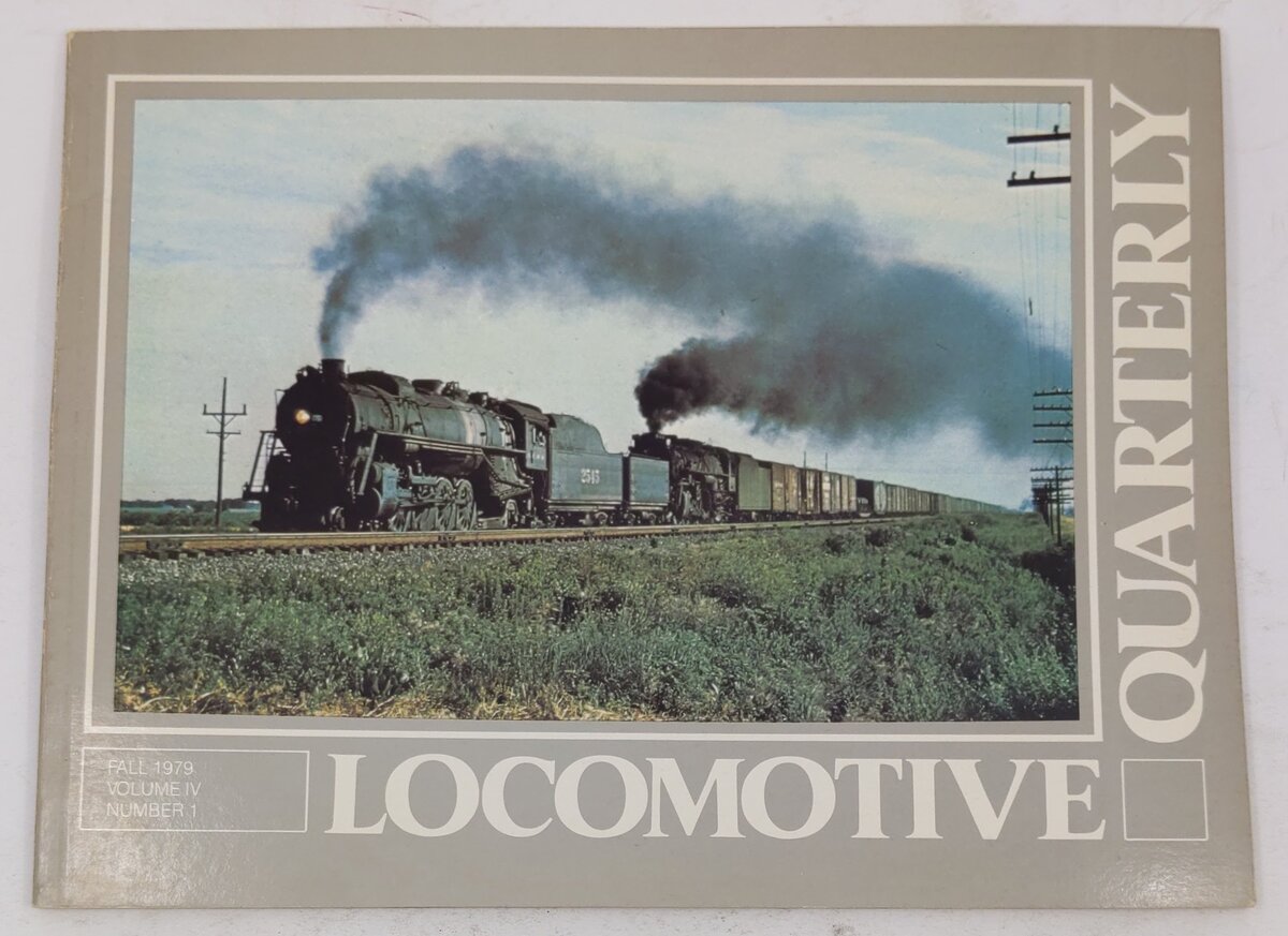 Locomotive Quarterly, Fall 1979 : Vol. IV No.1 Paperback Book By Jack W.Farrell EX