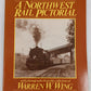 A Northwest Rail Pictorial Paperback Book By Warren W. Wing EX