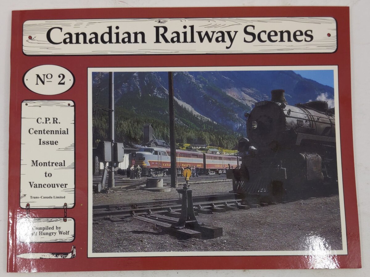 Canadian Railway Scenes No.2 Paperback Book By Adolf Hungry Wolf EX