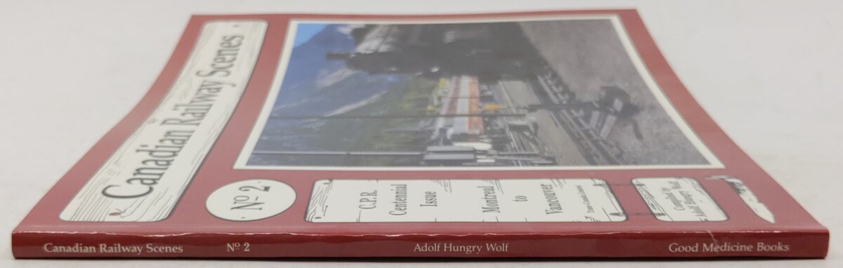 Canadian Railway Scenes No.2 Paperback Book By Adolf Hungry Wolf EX