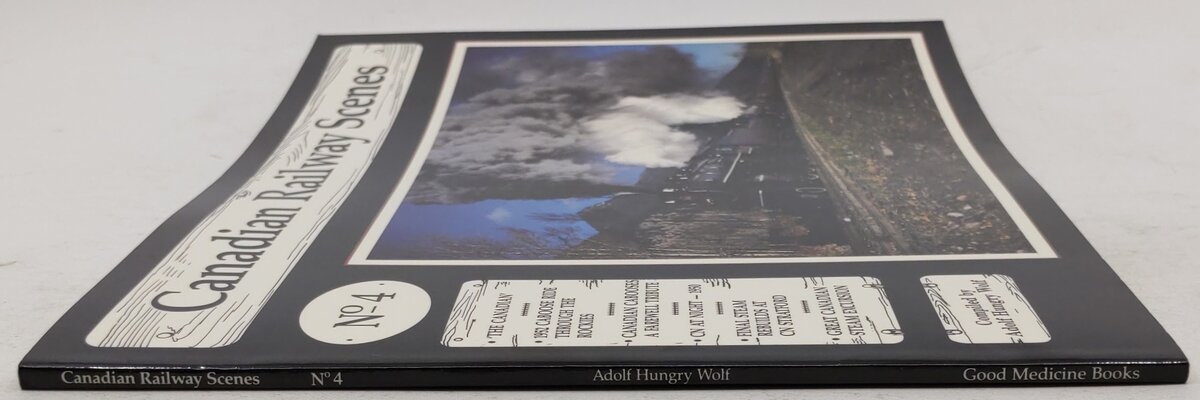 Canadian Railway Scenes No. 4 Paperback Book By Adolf Hungry Wolf EX
