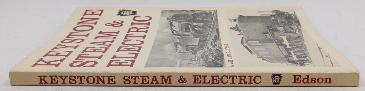 Keystone Steam & Electric Paperback Book By William D. Edson EX