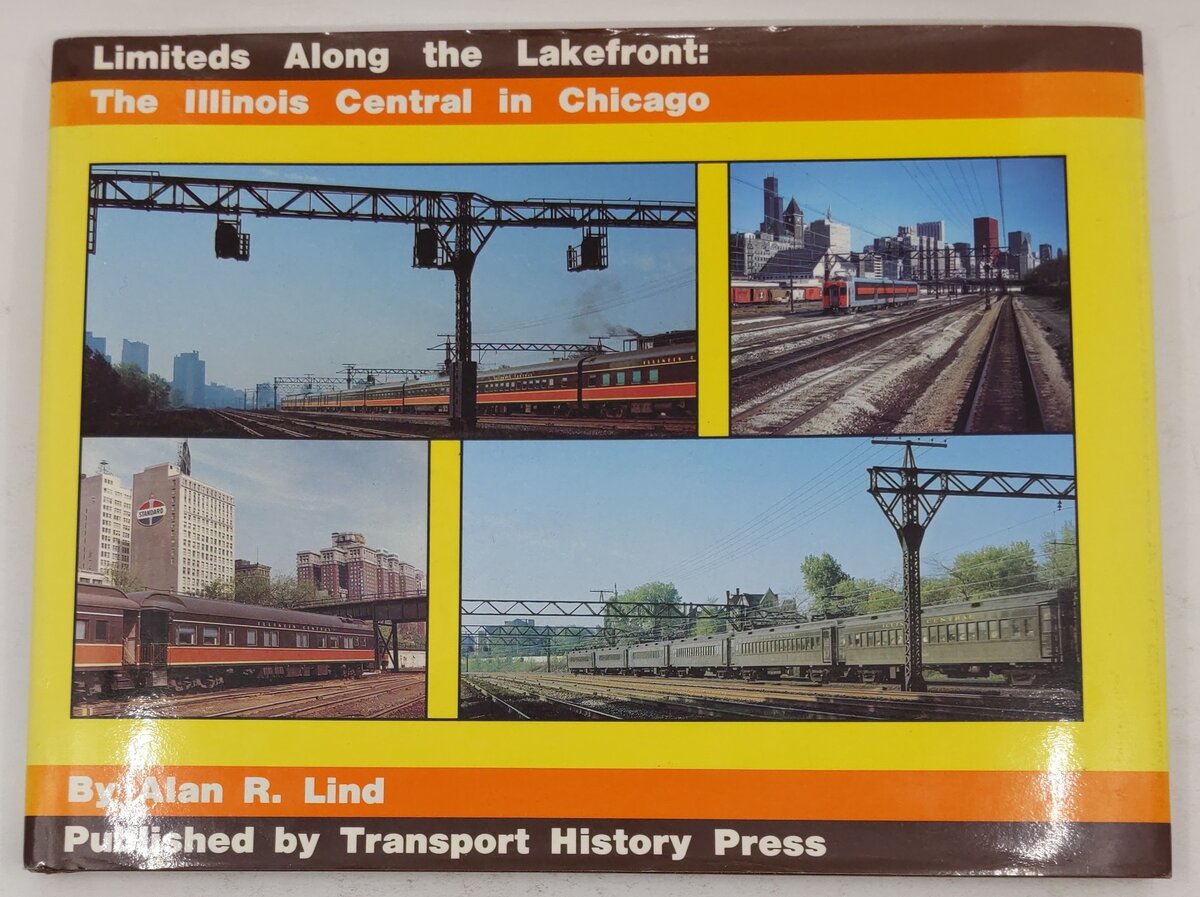 Limiteds Along the Lakefront Hardcover Book By Alan R. Lind EX