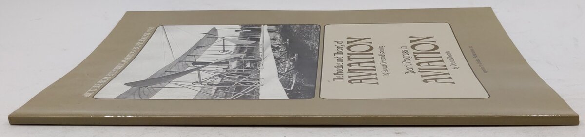 Practice and Theory of Aviation and Recent Progress in Aviation Paperback Book EX