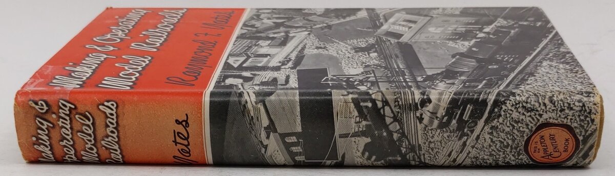 Making and operating model railroads, Hardcover Book By Raymond F. Yates VG