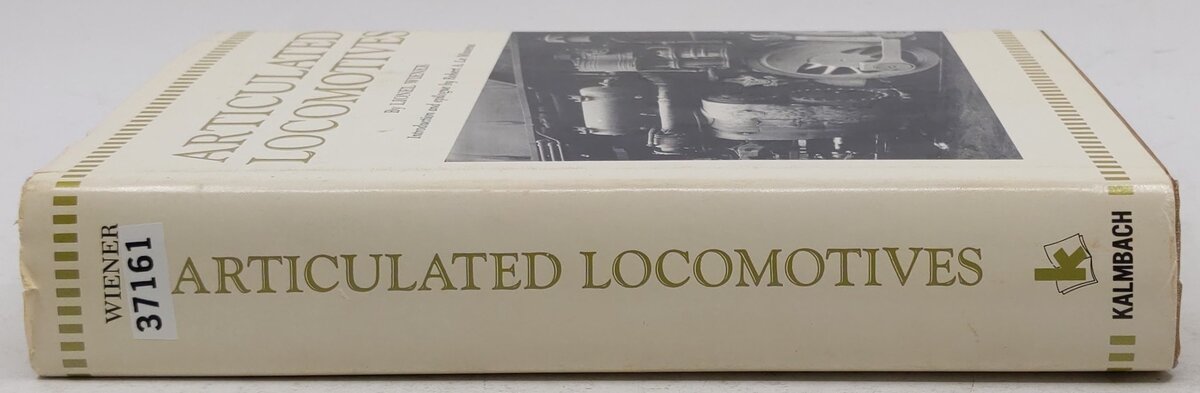 Articulated Locomotives Hardcover Book By Lionel Wiener VG