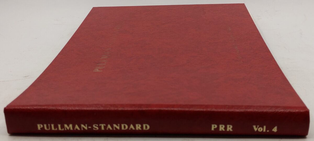 The official Pullman-Standard library; vol.4 Hardcover Book By W. David Randall VG