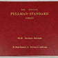 The Official Pullman-Standard Library, Vol.10 Hardcover Book By W. David Randall EX
