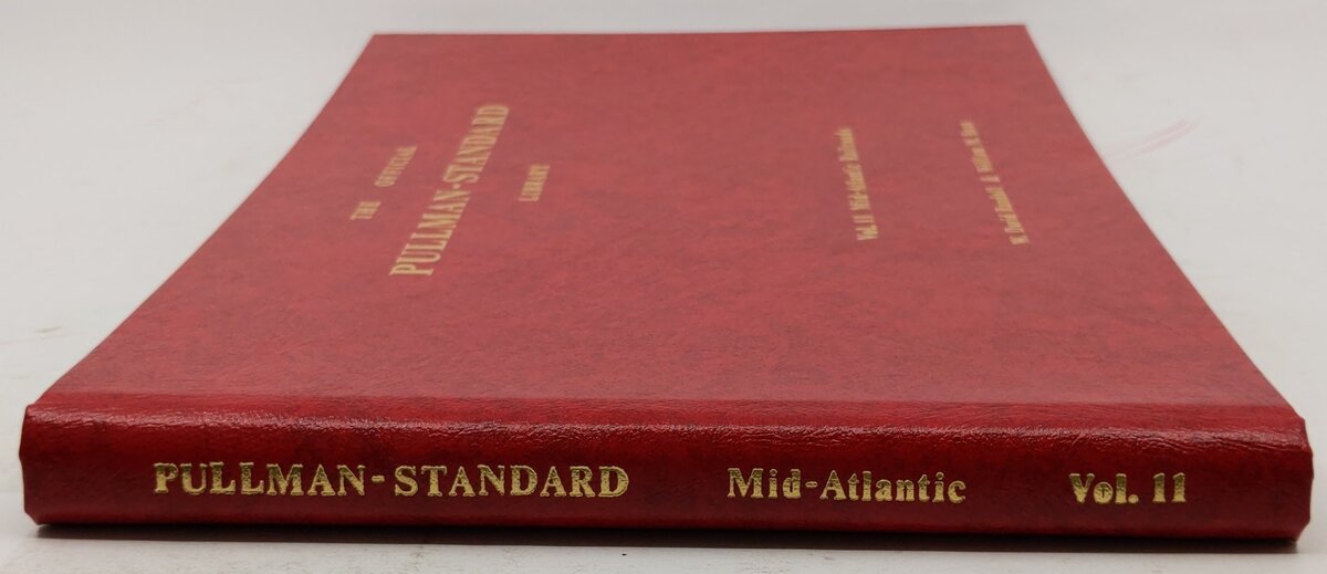 The Official Pullman-Standard Library, Vol.11 Hardcover Book By W. David Randall EX