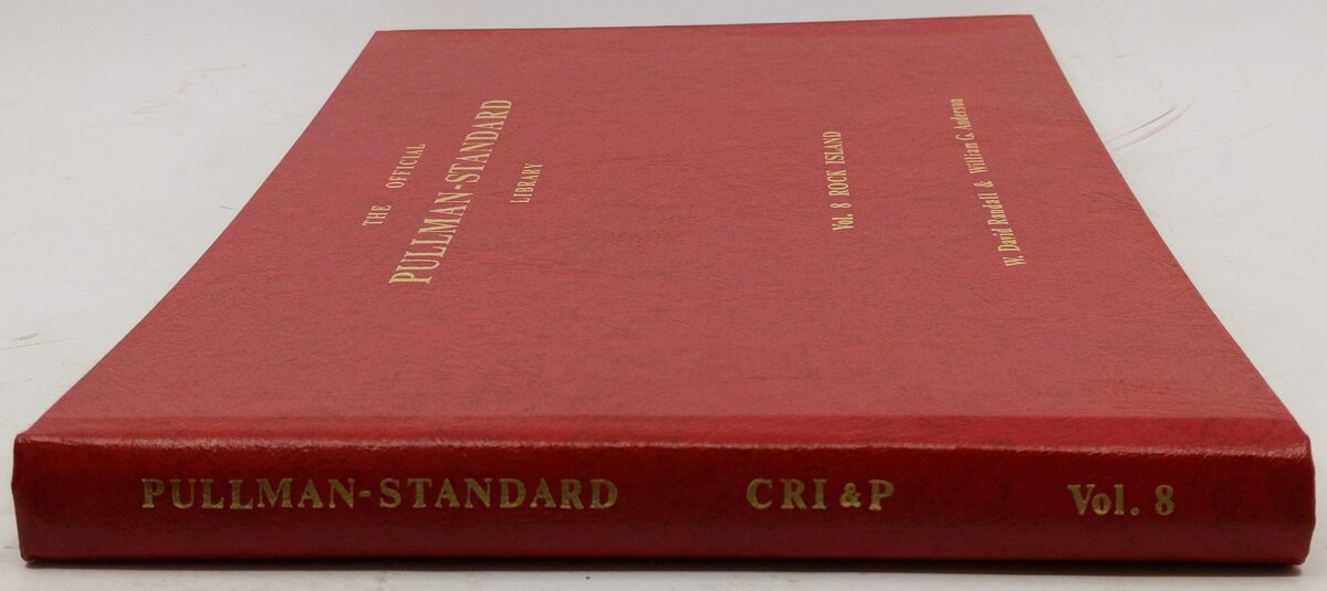 The Official Pullman-Standard Library, Vol.8 Hardcover Book By W. David Randall EX