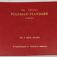 The Official Pullman-Standard Library, Vol.8 Hardcover Book By W. David Randall EX