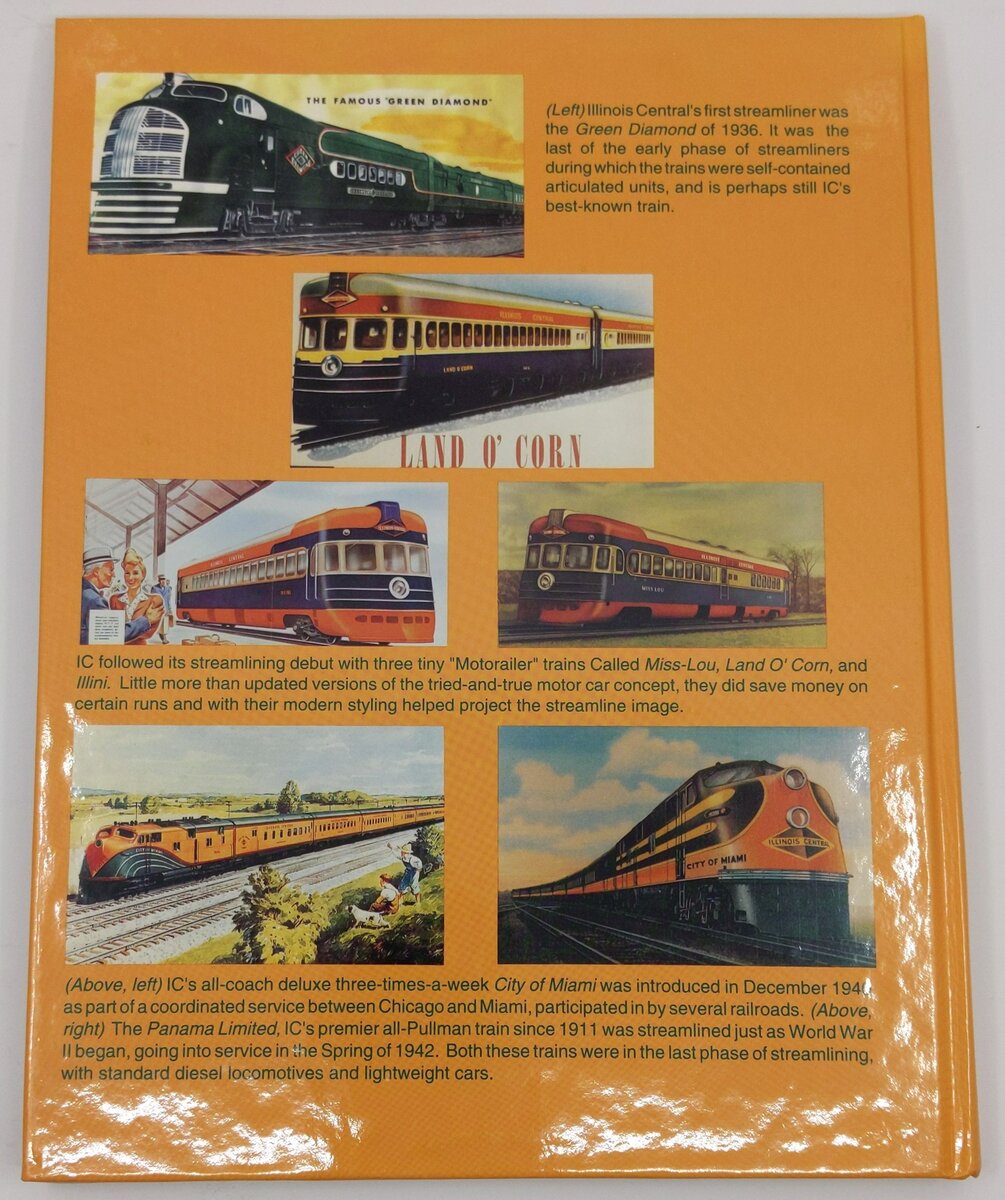 Illinois Central Streamliners 1936-1946 Hardcover Book By Paul M. Somers EX