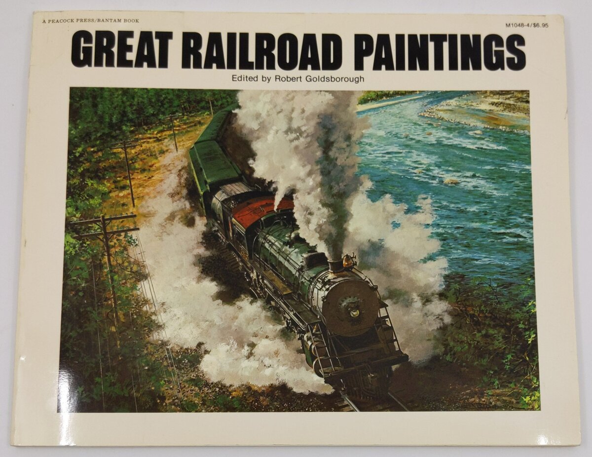 Great Railroad Paintings Paperback Book By Robert Goldsborough VG